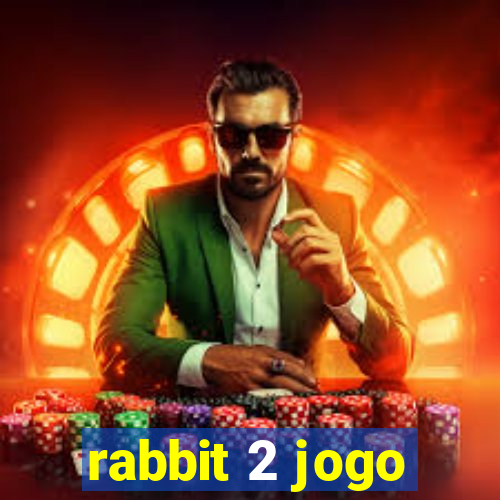 rabbit 2 jogo